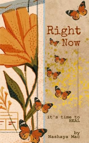 Cover image for RIGHT NOW: it is Time to HEAL