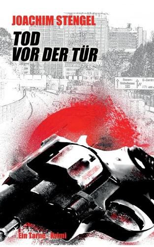 Cover image for Tod vor der Tur: Ein Tarne-Krimi aus dem Ruhrgebiet