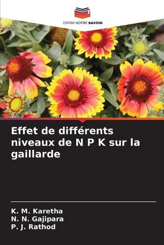 Cover image for Effet de differents niveaux de N P K sur la gaillarde