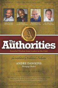 Cover image for The Authorities - Andre Dawkins: Powerful Wisdom from Leaders in the Field