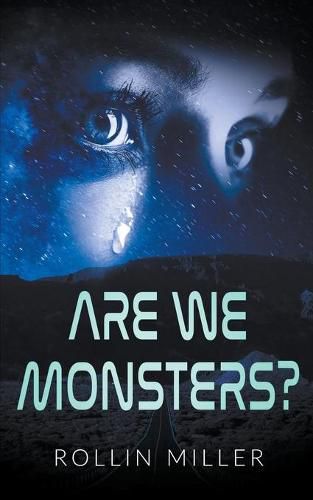 Cover image for Are We Monsters