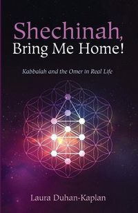 Cover image for Shechinah, Bring Me Home!