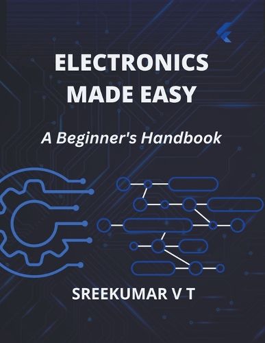 Electronics Made Easy