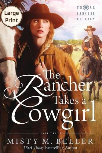 Cover image for The Rancher Takes a Cowgirl