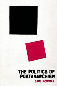 Cover image for The Politics of Postanarchism