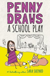 Cover image for Penny Draws a School Play