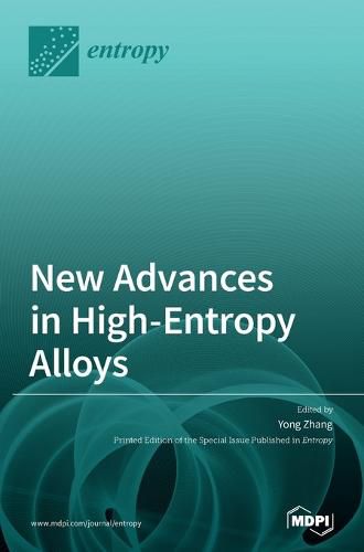 Cover image for New Advances in High-Entropy Alloys