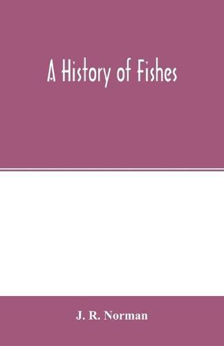 Cover image for A history of fishes