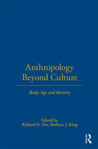 Cover image for Anthropology Beyond Culture