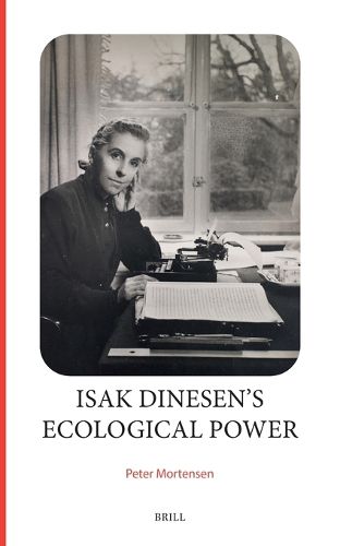 Cover image for Isak Dinesen's Ecological Power