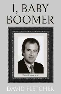 Cover image for I, Baby Boomer