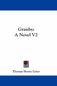 Cover image for Granby: A Novel V2