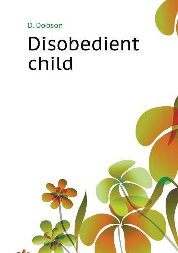 Cover image for Disobedient child