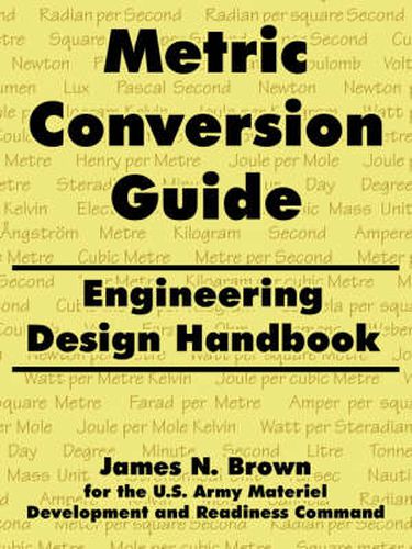 Cover image for Metric Conversion Guide: Engineering Design Handbook