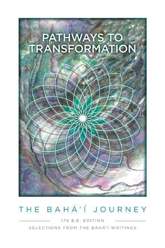 Cover image for Pathway to Transformation: The Baha'i Journey