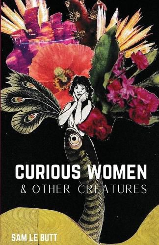 Cover image for Curious Women & Other Creatures