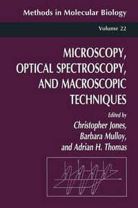 Cover image for Microscopy, Optical Spectroscopy, and Macroscopic Techniques