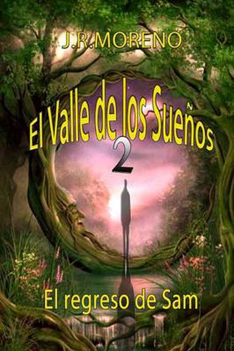 Cover image for El valle de los suenos 2 (El regreso de San)