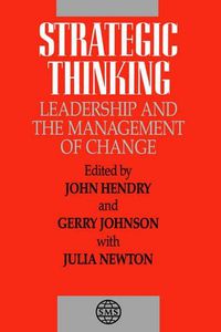 Cover image for Strategic Thinking, Leadership and the Management of Change