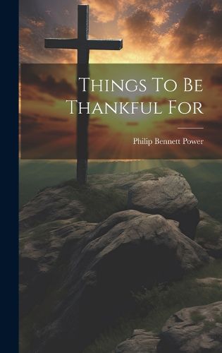 Cover image for Things To Be Thankful For