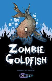 Cover image for Zombie Goldfish