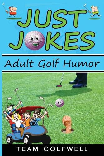 Cover image for Just Jokes: Adult Golf Jokes