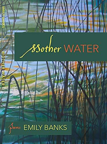 Cover image for Mother Water: Poems