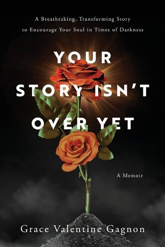 Cover image for Your Story Isn't Over Yet