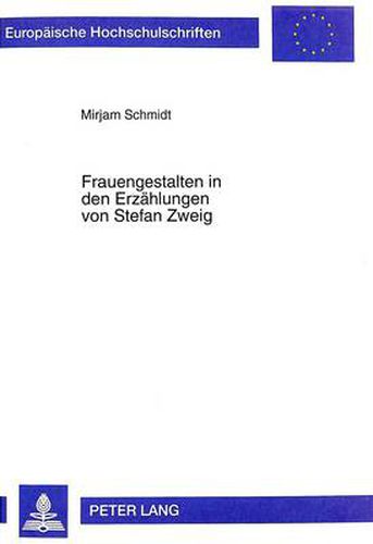 Cover image for Frauengestalten in Den Erzaehlungen Von Stefan Zweig