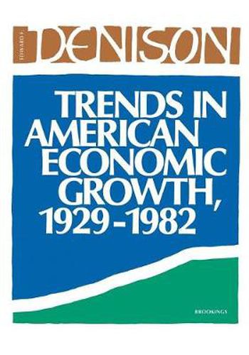 Cover image for Trends in American Economic Growth