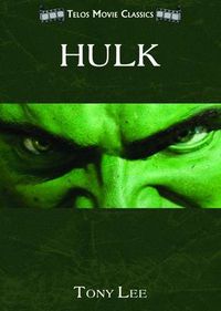 Cover image for Telos Movie Classics: Hulk