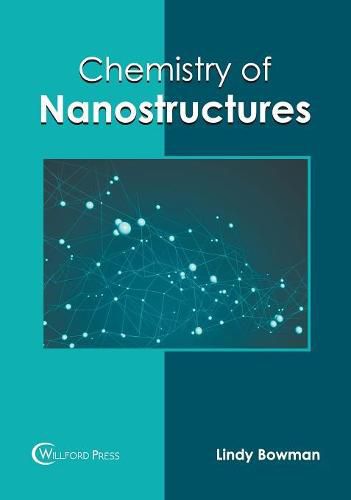 Cover image for Chemistry of Nanostructures