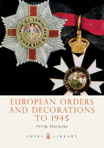 Cover image for European Orders and Decorations to 1945