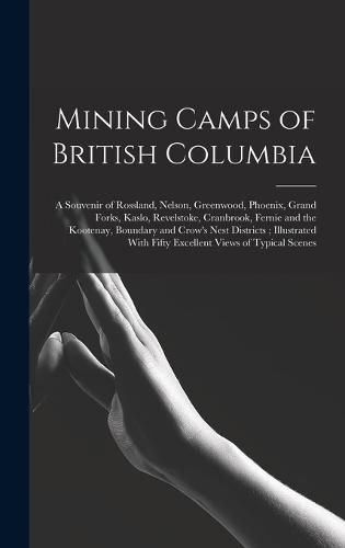 Cover image for Mining Camps of British Columbia