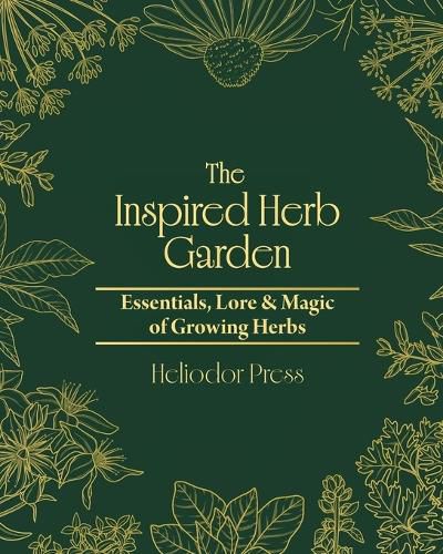 Cover image for The Inspired Herb Garden