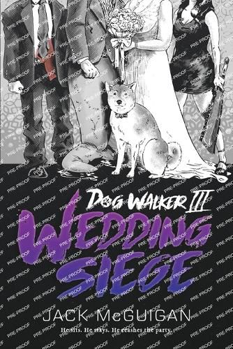 Cover image for Dog Walker III: Wedding Siege