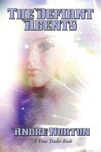 Cover image for The Defiant Agents