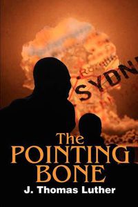 Cover image for The Pointing Bone