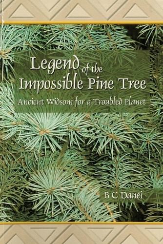 Cover image for Legend of the Impossible Pine Tree