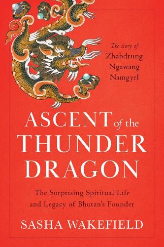 Cover image for Ascent of the Thunder Dragon