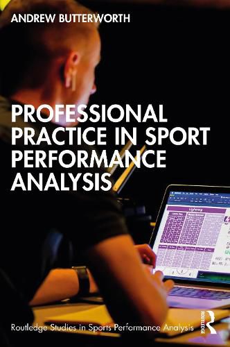 Cover image for Professional Practice in Sport Performance Analysis