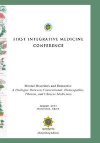 Cover image for First Integrative Medicine Conference