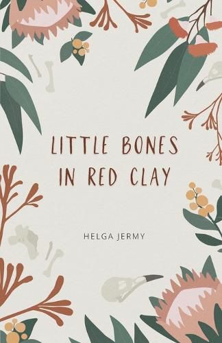 Cover image for little bones in red clay