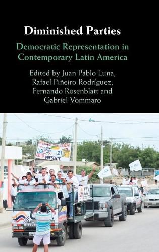 Cover image for Diminished Parties: Democratic Representation in Contemporary Latin America