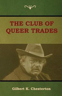 Cover image for The Club of Queer Trades (The Club of Peculiar Trades)