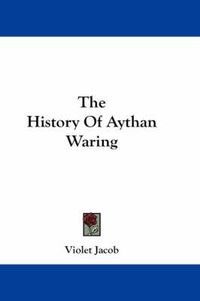 Cover image for The History of Aythan Waring