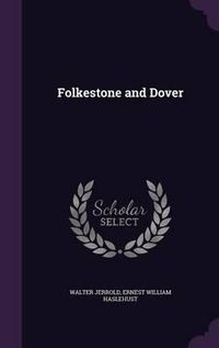 Cover image for Folkestone and Dover