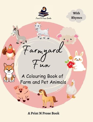 Cover image for Farmyard Fun : A Colouring Book of Farm and Pet Animals