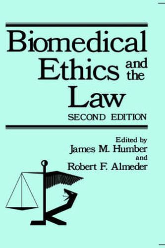 Cover image for Biomedical Ethics and the Law