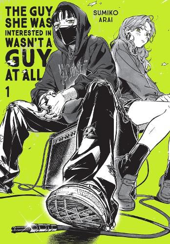 Cover image for The Guy She Was Interested In Wasn't a Guy at All, Vol. 1